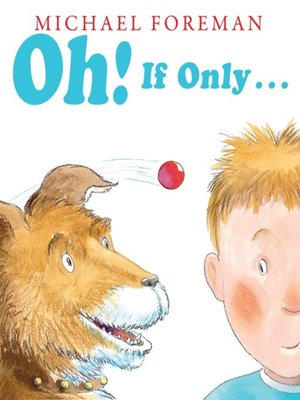cover image of Oh! If Only...
